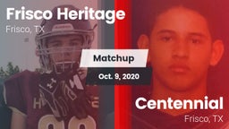 Matchup: Frisco Heritage vs. Centennial  2020