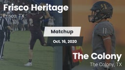 Matchup: Frisco Heritage vs. The Colony  2020