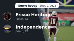 Recap: Frisco Heritage  vs. Independence  2022