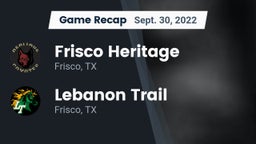 Recap: Frisco Heritage  vs. Lebanon Trail  2022