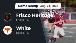 Recap: Frisco Heritage  vs. White  2023