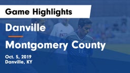 Danville  vs Montgomery County  Game Highlights - Oct. 5, 2019