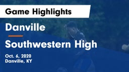 Danville  vs Southwestern High Game Highlights - Oct. 6, 2020