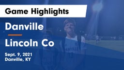 Danville  vs Lincoln Co Game Highlights - Sept. 9, 2021