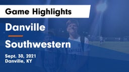 Danville  vs Southwestern  Game Highlights - Sept. 30, 2021