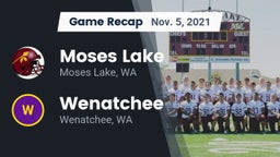 Recap: Moses Lake  vs. Wenatchee  2021