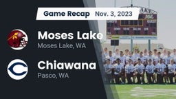 Recap: Moses Lake  vs. Chiawana  2023