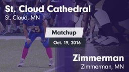 Matchup: St. Cloud Cathedral vs. Zimmerman  2016