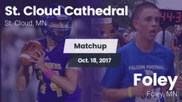 Matchup: St. Cloud Cathedral vs. Foley  2017