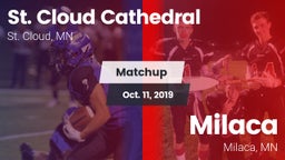 Matchup: St. Cloud Cathedral vs. Milaca  2019
