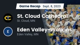 Recap: St. Cloud Cathedral  vs. Eden Valley-Watkins  2023