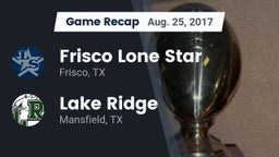 Recap: Frisco Lone Star  vs. Lake Ridge  2017
