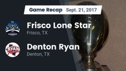 Recap: Frisco Lone Star  vs. Denton Ryan  2017