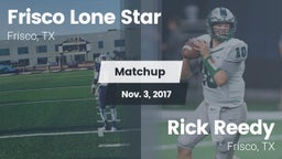 Matchup: Frisco Lone Star vs. Rick Reedy  2017