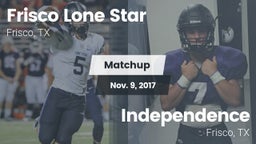 Matchup: Frisco Lone Star vs. Independence  2017