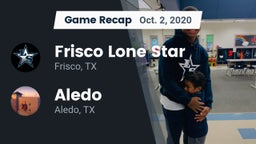 Recap: Frisco Lone Star  vs. Aledo  2020