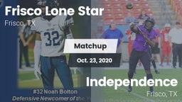 Matchup: Frisco Lone Star vs. Independence  2020