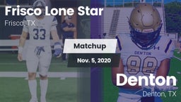 Matchup: Frisco Lone Star vs. Denton  2020
