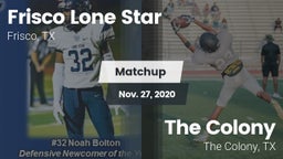 Matchup: Frisco Lone Star vs. The Colony  2020