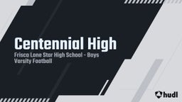 Lone Star football highlights Centennial High