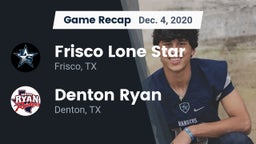 Recap: Frisco Lone Star  vs. Denton Ryan  2020
