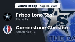 Recap: Frisco Lone Star  vs. Cornerstone Christian  2021