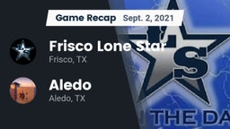 Recap: Frisco Lone Star  vs. Aledo  2021