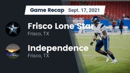 Recap: Frisco Lone Star  vs. Independence  2021