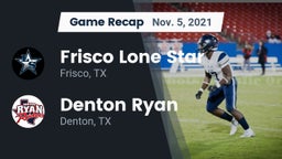 Recap: Frisco Lone Star  vs. Denton Ryan  2021