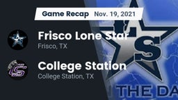 Recap: Frisco Lone Star  vs. College Station  2021