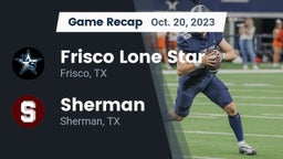 Recap: Frisco Lone Star  vs. Sherman  2023