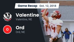Recap: Valentine  vs. Ord  2018