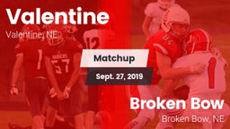 Matchup: Valentine High vs. Broken Bow  2019