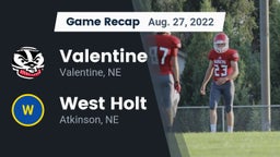 Recap: Valentine  vs. West Holt  2022