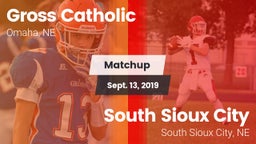 Matchup: Gross Catholic High vs. South Sioux City  2019