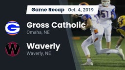 Recap: Gross Catholic  vs. Waverly  2019