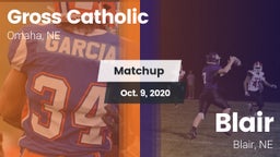 Matchup: Gross Catholic High vs. Blair  2020