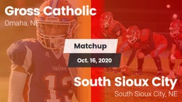 Matchup: Gross Catholic High vs. South Sioux City  2020