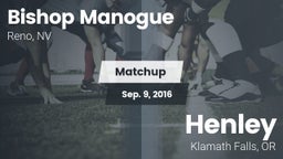 Matchup: Bishop Manogue High vs. Henley  2016