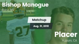 Matchup: Bishop Manogue High vs. Placer  2018