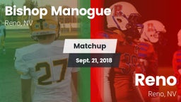 Matchup: Bishop Manogue High vs. Reno  2018