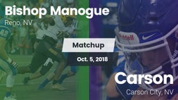 Matchup: Bishop Manogue High vs. Carson  2018