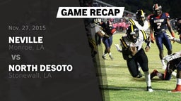 Recap: Neville  vs. North DeSoto  2015