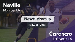 Matchup: Neville  vs. Carencro  2016