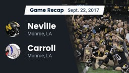 Recap: Neville  vs. Carroll  2017