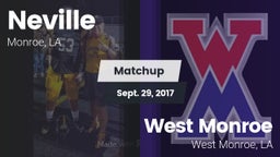 Matchup: Neville  vs. West Monroe  2017
