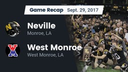 Recap: Neville  vs. West Monroe  2017