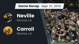Recap: Neville  vs. Carroll  2018