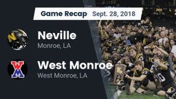 Recap: Neville  vs. West Monroe  2018