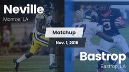 Matchup: Neville  vs. Bastrop  2018
